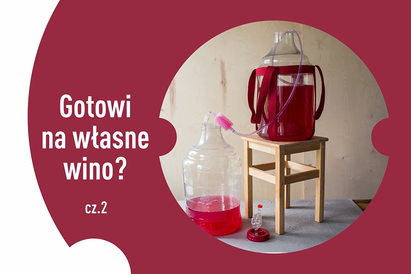 Prêts à faire du vin ? Partie 2